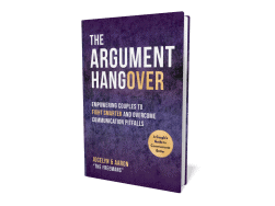 The Argument Hangover