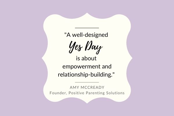 Amy McCready Yes Day quote