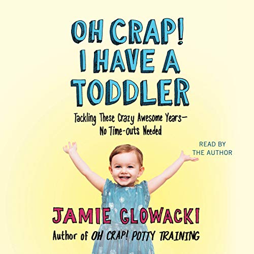 Oh Crap I Have a Toddler book cover